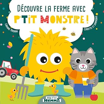 À la ferme avec P'tit Monstre !