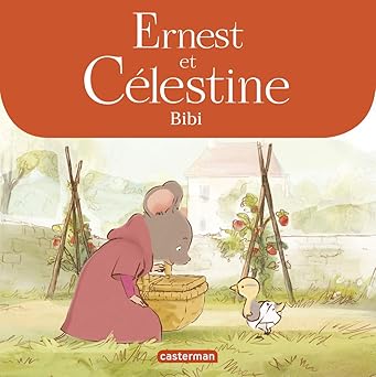 Ernest et Célestine - Le mensonge d'Augustin & Bibi