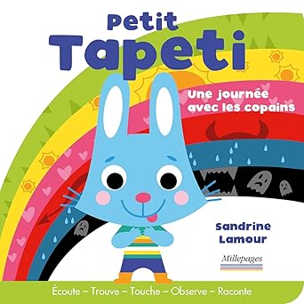 Petit Tapeti : Une journée avec les copains