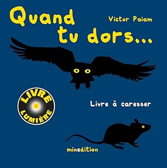 Quand tu dors...