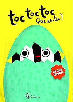 Toc toc toc qui es-tu ?