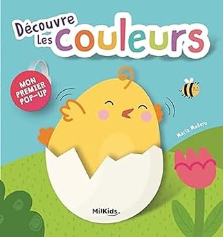 Découvre les couleurs - Mon premier Pop-Up
