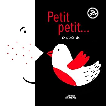 PETIT, PETIT...